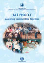 共助社區項目(ACT Project- Assisting Communities Together)