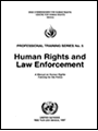 人權與執法－警察人權培訓手冊(Human Rights and Law Enforcement-A Manual on Human Rights Training for the Police)
