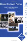 人權與監獄-監獄工作人員人權培訓手冊(Training Package for Prison Officials)
